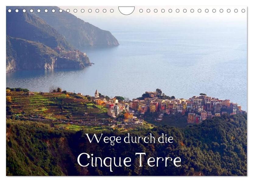 Wege durch die Cinque Terre (Wandkalender 2026 DIN A4 quer) CALVENDO Monatskalender