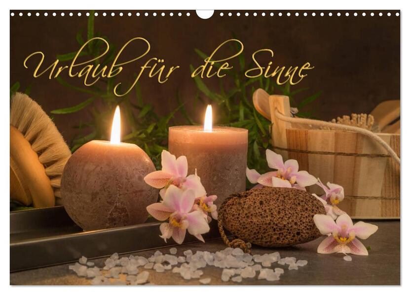 Urlaub für die Sinne (Wandkalender 2026 DIN A3 quer) CALVENDO Monatskalender