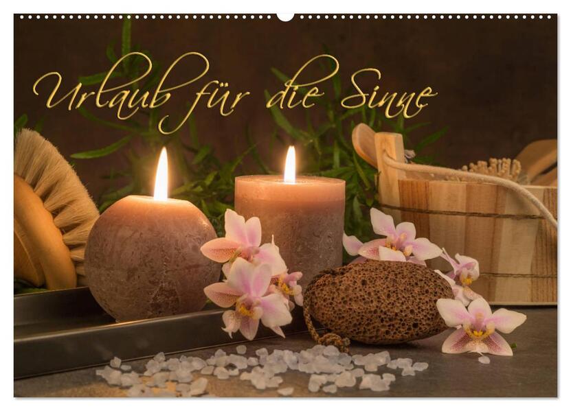 Urlaub für die Sinne (Wandkalender 2026 DIN A2 quer) CALVENDO Monatskalender