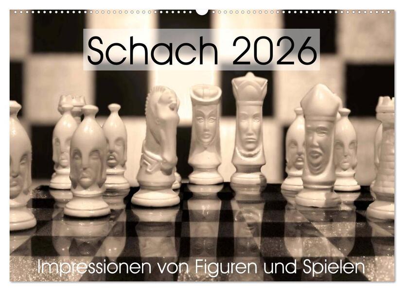 Schach 2026. Impressionen von Figuren und Spielen (Wandkalender 2026 DIN A2 quer) CALVENDO Monatskalender