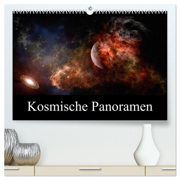 Kosmische Panoramen (hochwertiger Premium Wandkalender 2026 DIN A2 quer) Kunstdruck in Hochglanz