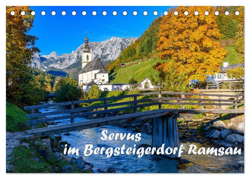 Servus im Bergsteigerdorf Ramsau (Tischkalender 2026 DIN A5 quer) CALVENDO Monatskalender