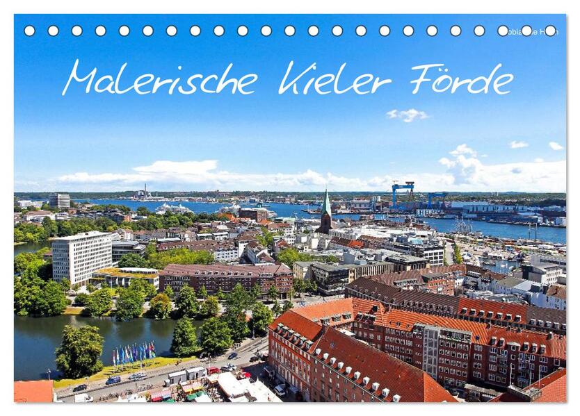 Malerische Kieler Förde (Tischkalender 2026 DIN A5 quer) CALVENDO Monatskalender