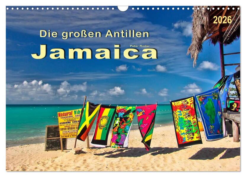 Die großen Antillen - Jamaica (Wandkalender 2026 DIN A3 quer) CALVENDO Monatskalender
