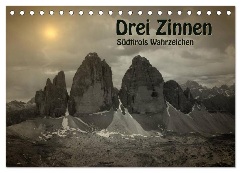 Drei Zinnen - Südtirols Wahrzeichen (Tischkalender 2026 DIN A5 quer) CALVENDO Monatskalender
