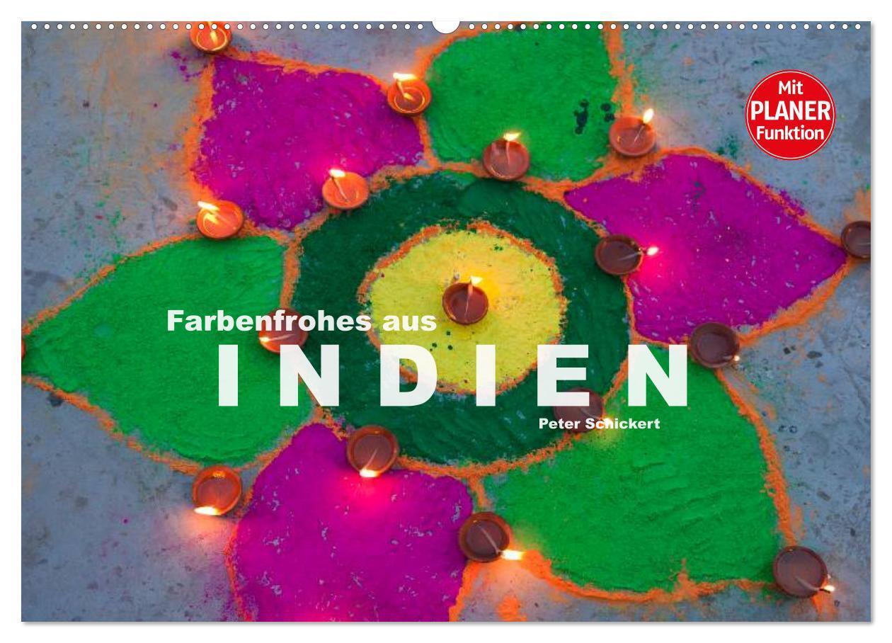 Farbenfrohes aus Indien (Wandkalender 2026 DIN A2 quer) CALVENDO Monatskalender
