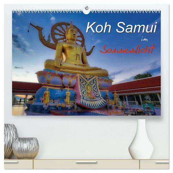 Koh Samui im Sonnenlicht (hochwertiger Premium Wandkalender 2026 DIN A2 quer) Kunstdruck in Hochglanz