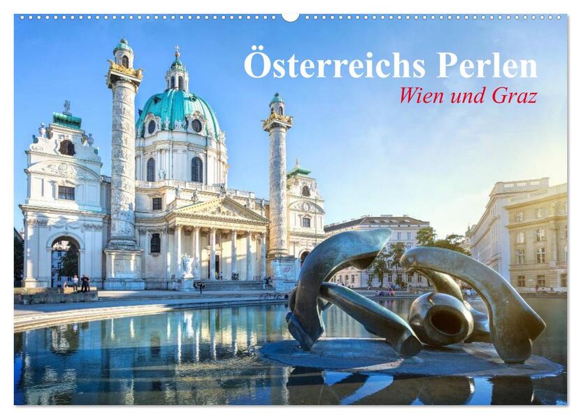Wien und Graz. Österreichs Perlen (Wandkalender 2026 DIN A2 quer) CALVENDO Monatskalender