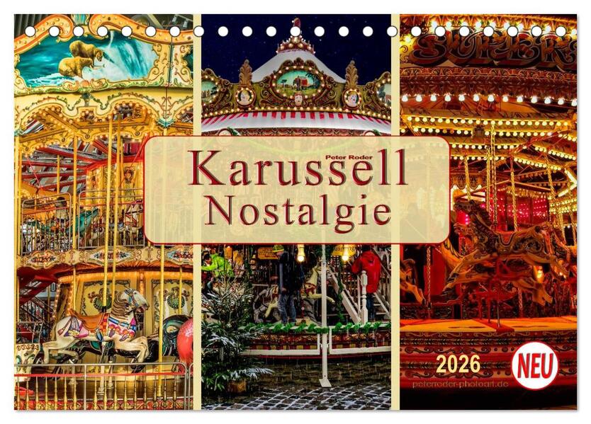 Karussell - Nostalgie (Tischkalender 2026 DIN A5 quer) CALVENDO Monatskalender