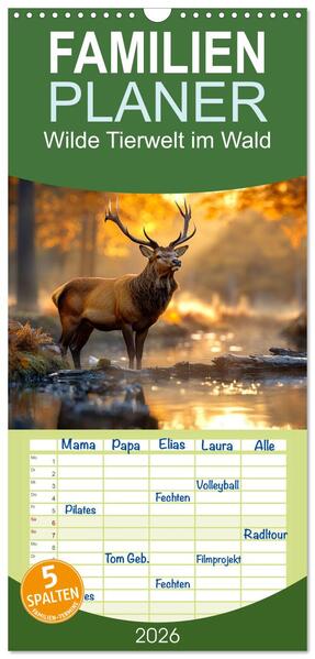 Familienplaner 2026 - Wilde Tierwelt im Wald mit 5 Spalten (Wandkalender 21 x 45 cm) CALVENDO