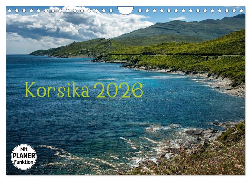 Korsika 2026 (Wandkalender 2026 DIN A4 quer) CALVENDO Monatskalender