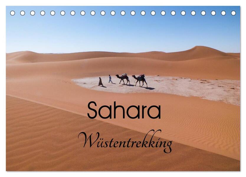 Sahara Wüstentrekking (Tischkalender 2026 DIN A5 quer) CALVENDO Monatskalender