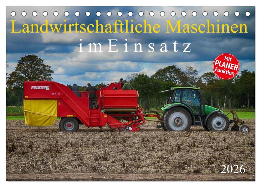 Landwirtschaftliche Maschinen im Einsatz (Tischkalender 2026 DIN A5 quer) CALVENDO Monatskalender