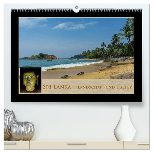 Sri Lanka - Landschaft und Kultur (hochwertiger Premium Wandkalender 2026 DIN A2 quer) Kunstdruck in Hochglanz