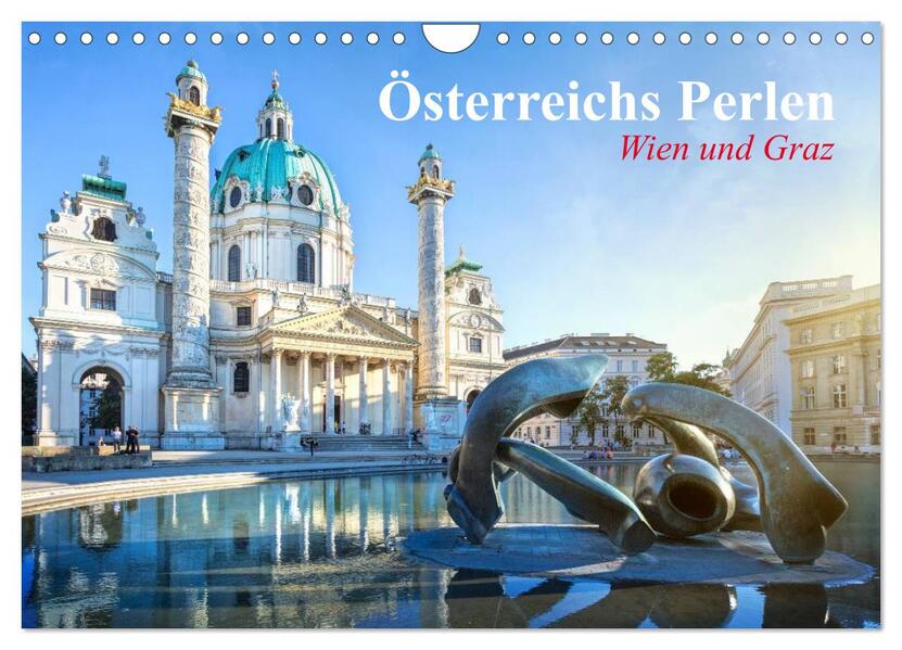 Wien und Graz. Österreichs Perlen (Wandkalender 2026 DIN A4 quer) CALVENDO Monatskalender