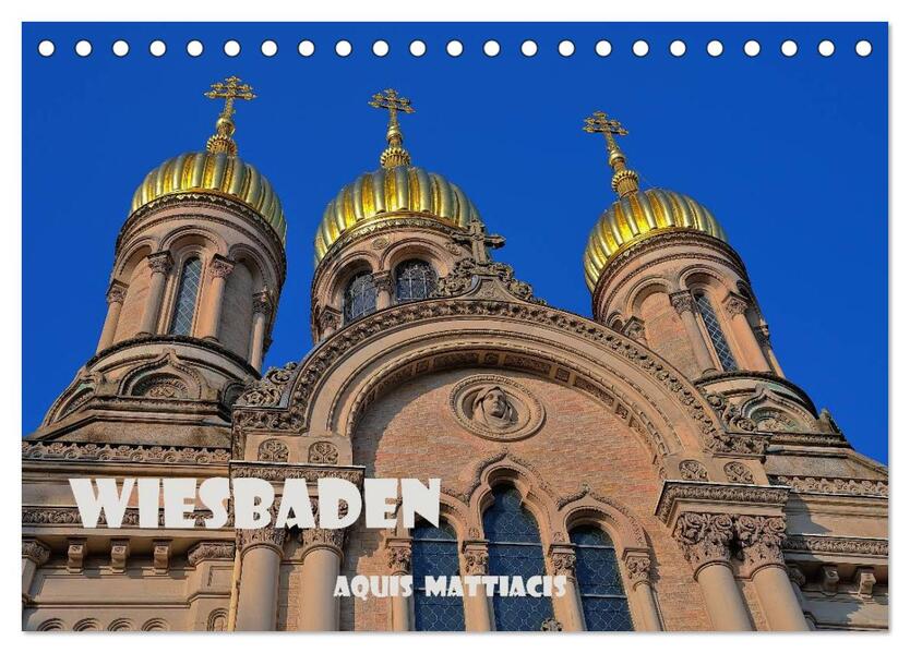 Wiesbaden Aquis Mattiacis (Tischkalender 2026 DIN A5 quer) CALVENDO Monatskalender