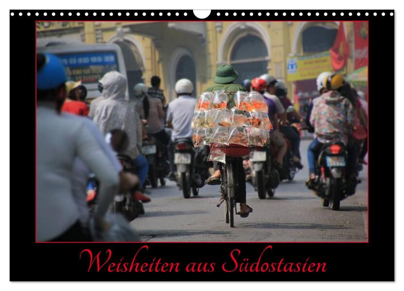 Faszination Südostasien (Wandkalender 2026 DIN A3 quer) CALVENDO Monatskalender