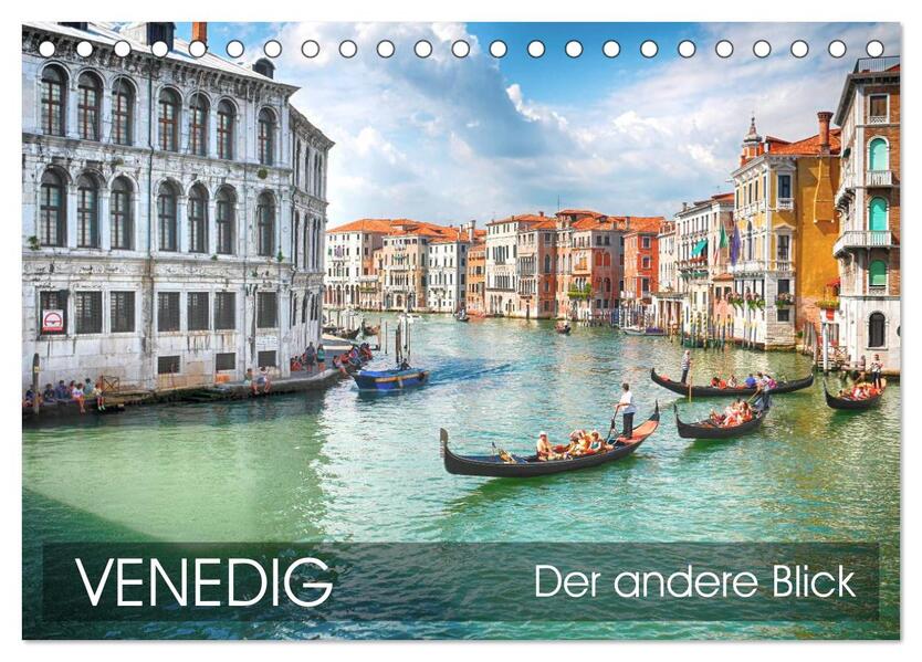 Venedig - Der andere Blick (Tischkalender 2026 DIN A5 quer) CALVENDO Monatskalender