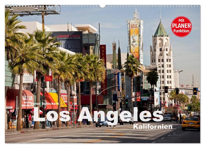 Los Angeles - Kalifornien (Wandkalender 2026 DIN A2 quer) CALVENDO Monatskalender