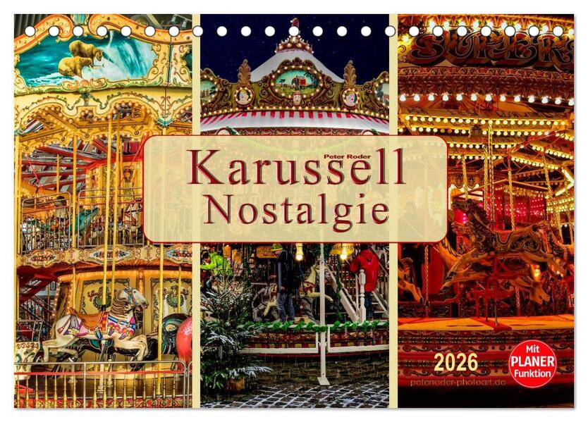 Karussell - Nostalgie (Tischkalender 2026 DIN A5 quer) CALVENDO Monatskalender