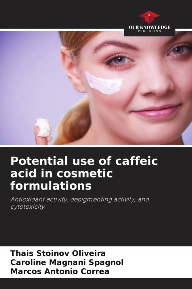 Potential use of caffeic acid in cosmetic formulations