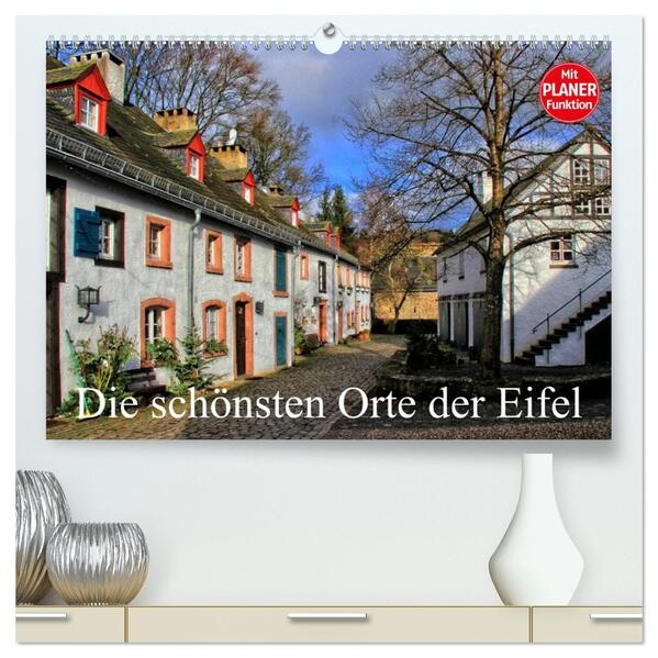 Die schönsten Orte der Eifel (hochwertiger Premium Wandkalender 2026 DIN A2 quer) Kunstdruck in Hochglanz