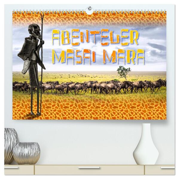 Abenteuer Masai Mara (hochwertiger Premium Wandkalender 2026 DIN A2 quer) Kunstdruck in Hochglanz