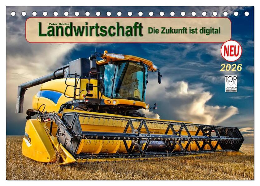 Landwirtschaft - die Zukunft ist digital (Tischkalender 2026 DIN A5 quer) CALVENDO Monatskalender