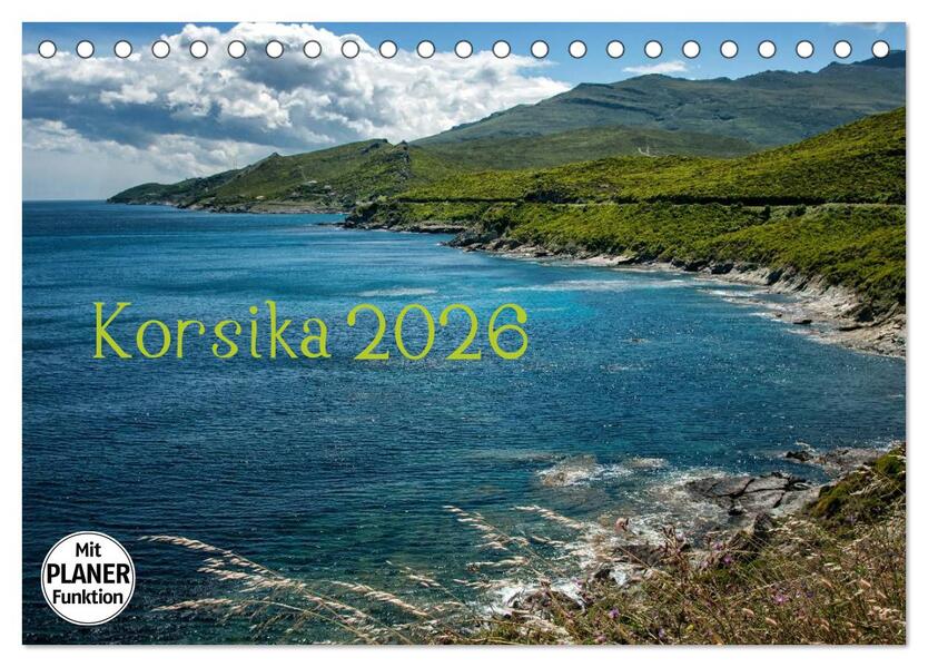 Korsika 2026 (Tischkalender 2026 DIN A5 quer) CALVENDO Monatskalender