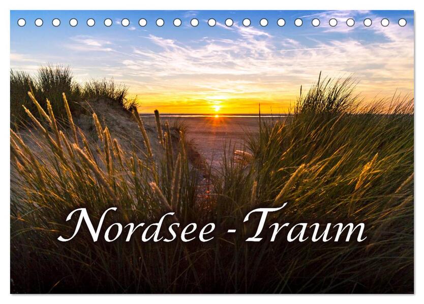 Nordsee - Traum (Tischkalender 2026 DIN A5 quer) CALVENDO Monatskalender