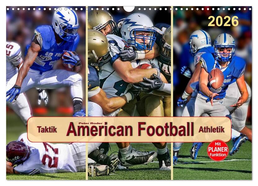 American Football - Taktik und Athletik (Wandkalender 2026 DIN A3 quer) CALVENDO Monatskalender