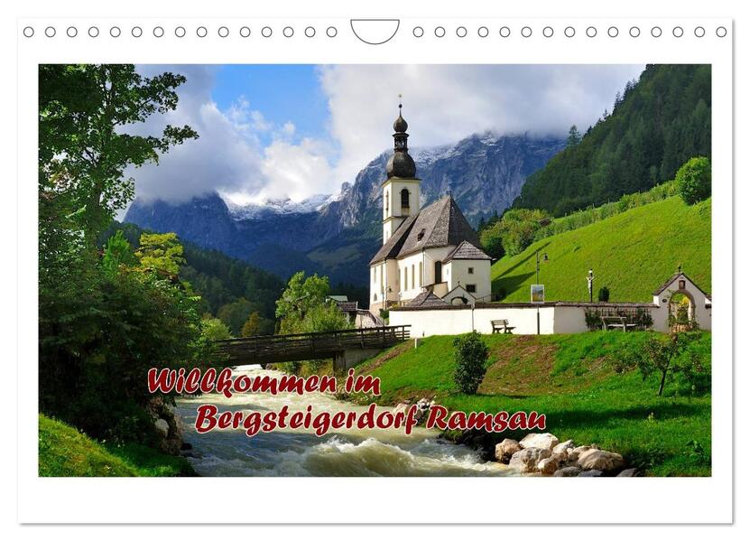 Willkommen im Bergsteigerdorf Ramsau (Wandkalender 2026 DIN A4 quer) CALVENDO Monatskalender