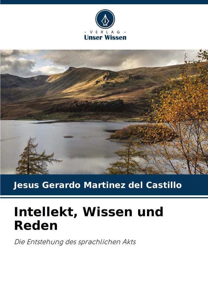 Intellekt Wissen und Reden