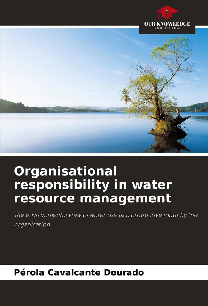 Organisational responsibility in water resource management