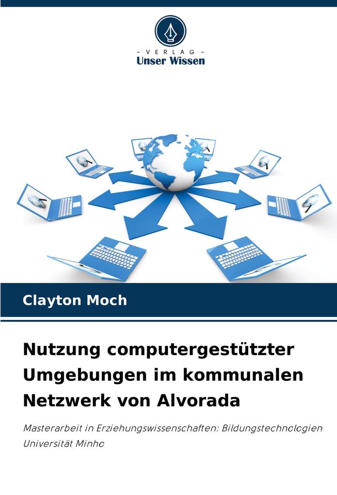 Nutzung computergestützter Umgebungen im kommunalen Netzwerk von Alvorada