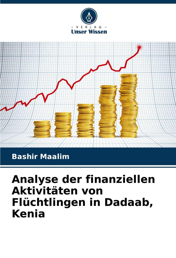 Analyse der finanziellen Aktivitäten von Flüchtlingen in Dadaab Kenia