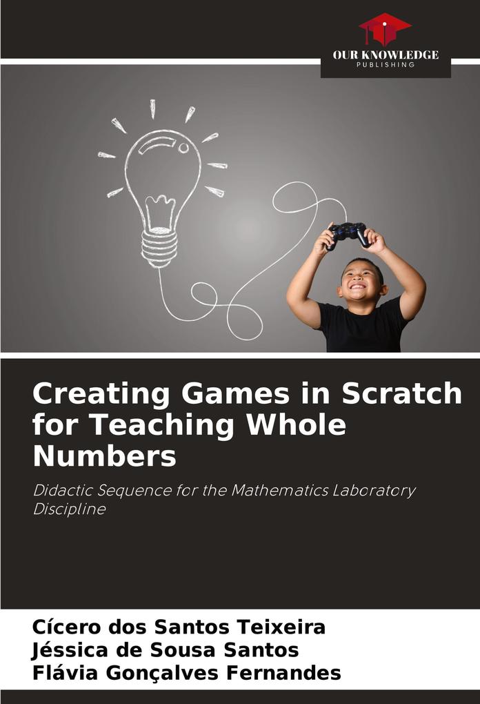 Creating Games in Scratch for Teaching Whole Numbers