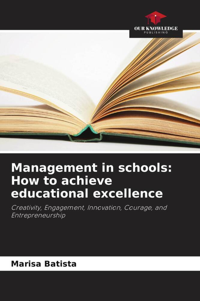 Management in schools: How to achieve educational excellence