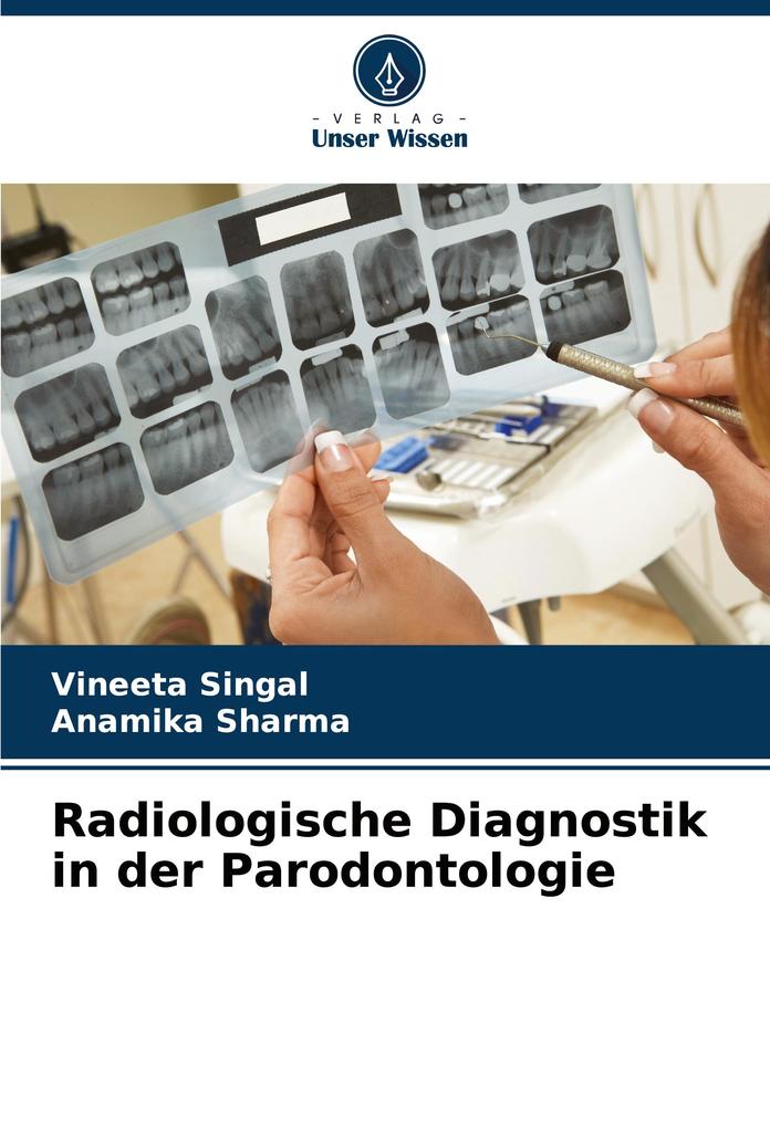 Radiologische Diagnostik in der Parodontologie