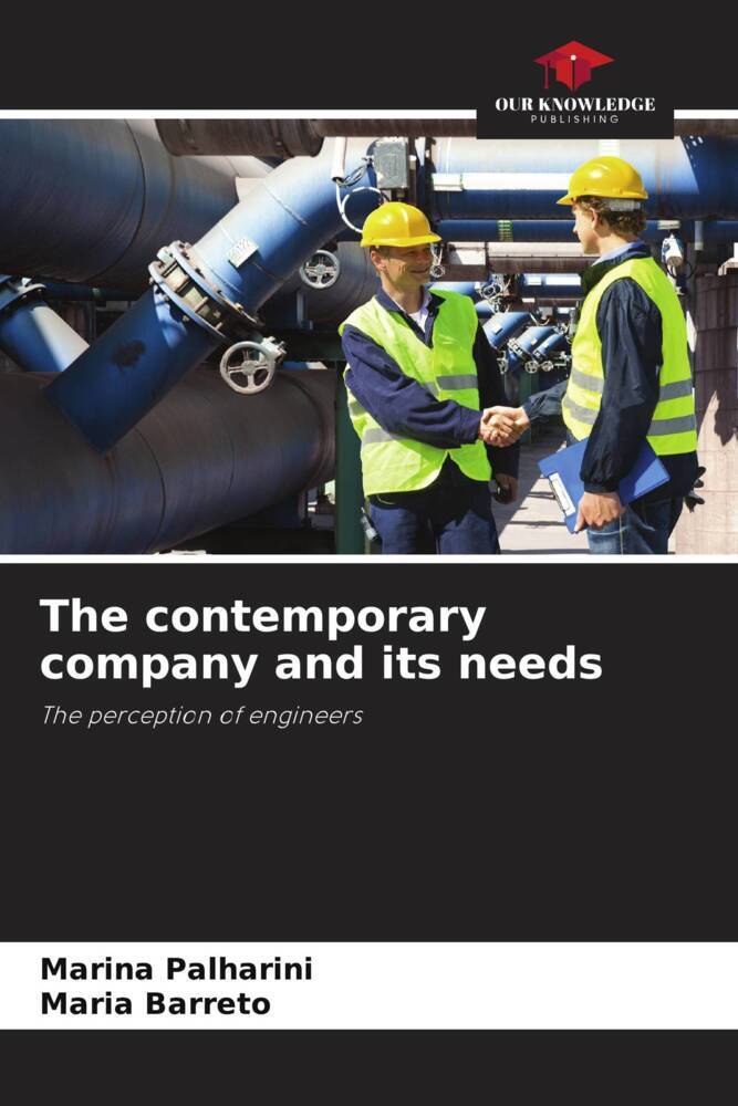 The contemporary company and its needs