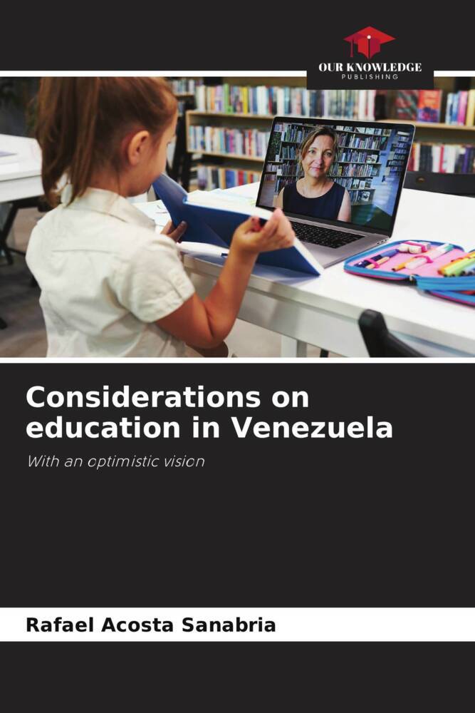 Considerations on education in Venezuela