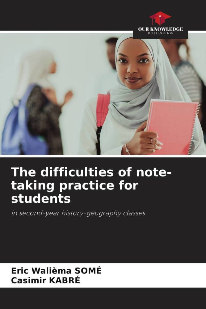 The difficulties of note-taking practice for students