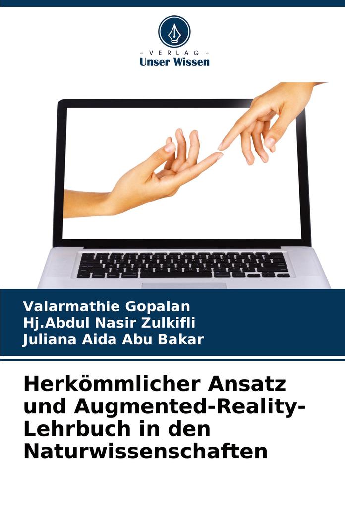 Herkömmlicher Ansatz und Augmented-Reality-Lehrbuch in den Naturwissenschaften