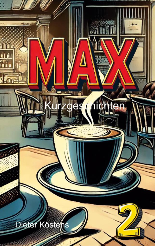 Max 2