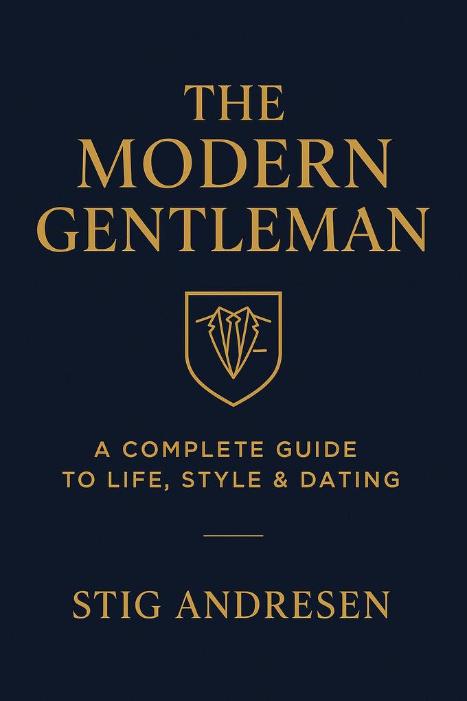 The Modern Gentleman