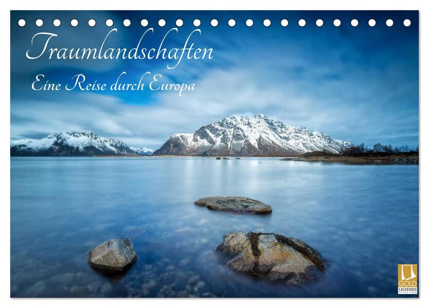 Traumlandschaften - Eine Reise durch Europa (Tischkalender 2026 DIN A5 quer) CALVENDO Monatskalender