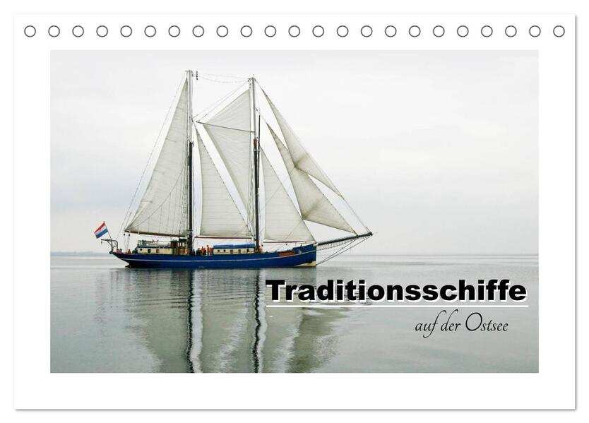 Traditionsschiffe auf der Ostsee (Tischkalender 2026 DIN A5 quer) CALVENDO Monatskalender