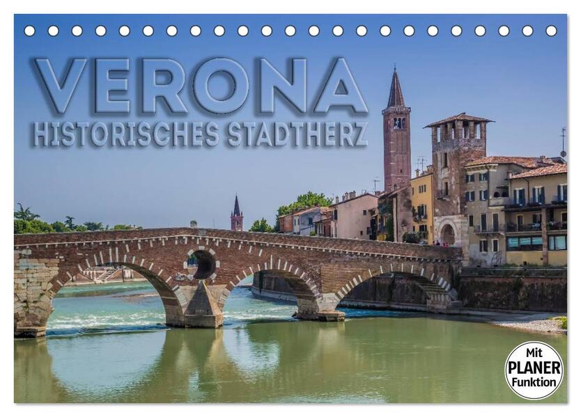 VERONA Historisches Stadtherz (Tischkalender 2026 DIN A5 quer) CALVENDO Monatskalender