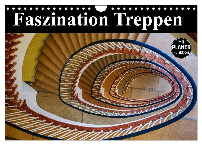 Faszination Treppen (Wandkalender 2026 DIN A4 quer) CALVENDO Monatskalender