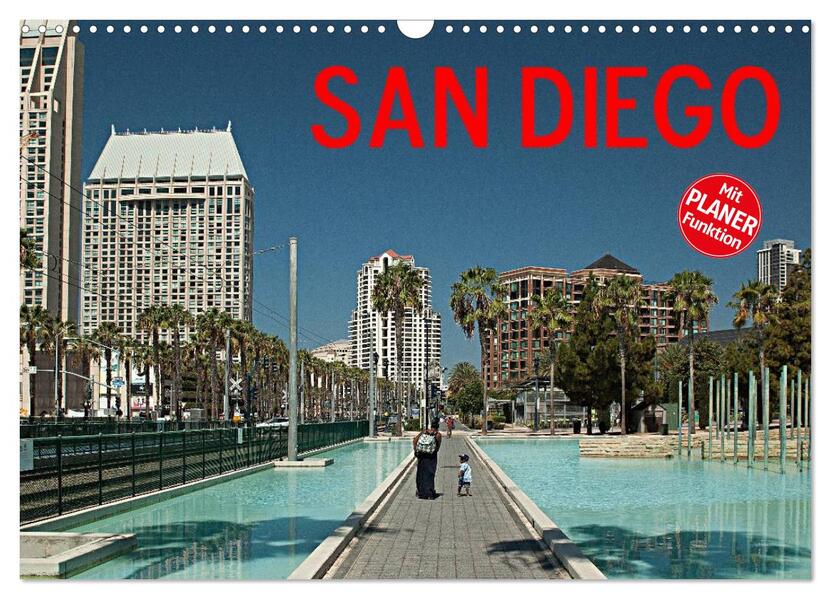 San Diego (Wandkalender 2026 DIN A3 quer) CALVENDO Monatskalender